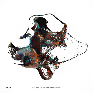 Écouter "Lies" de Camo & Krooked