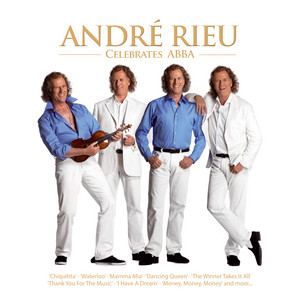 Écouter "I Have A Dream" de André Rieu