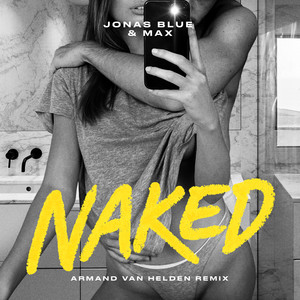 Écouter "Naked - Armand Van Helden Remix" de Armand Van Helden