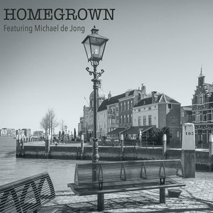 Homegrown ft Michael de Jong