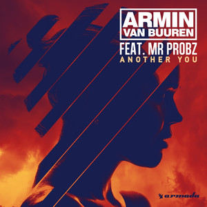 Écouter "Another You - Festival Mix" de Mr. Probz