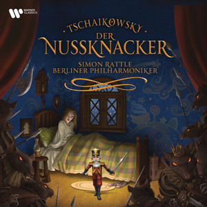 Écouter "Tchaikovsky: The Nutcracker, Op. 71, Act 2: No. 13, Waltz of the Flowers" de Berliner Philharmoniker