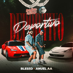 Écouter "DEPORTIVO" de Anuel AA