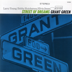 邦楽 grants cd Grant Green: Street of Dreams Tracks & Reviews | AllMusic