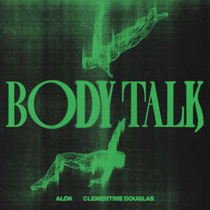 Écouter "Body Talk" de Clementine Douglas