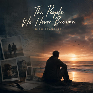 Artwork for The People We Never Became