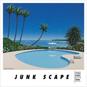 Junk Fujiyama | JUNK SCAPE