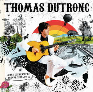 Écouter "Solitaires" de Thomas Dutronc