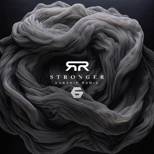 Écouter "Stronger - Gunship Remix" de Gunship