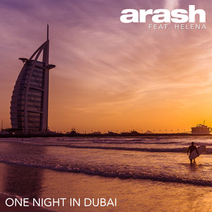 Écouter "One Night in Dubai" de Arash