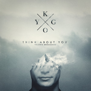 Écouter "Think About You" de Kygo
