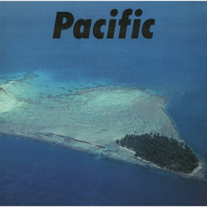 Haruomi Hosono, Shigeru Suzuki Tatsuro Yamashita - Pacific LP