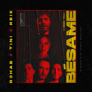Écouter "Bésame (I Need You)" de R3HAB