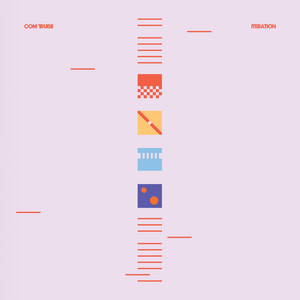 Écouter "Iteration" de Com Truise