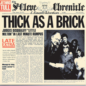 Écouter "Thick as a Brick (Pt. I) - 1997 Remaster" de Jethro Tull