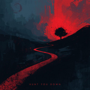Hunt You Down album art