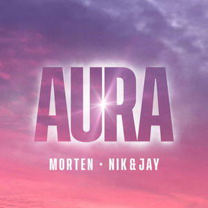Écouter "Aura" de morten