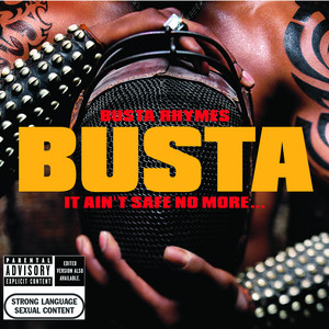 Écouter "I Know What You Want" de Busta Rhymes