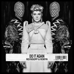 Écouter "Sayit" de Robyn