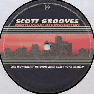 Écouter "Mothership Reconnection - Funk D Void Mix" de Scott Grooves