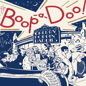 The Boop-A-Doo – The Daddies