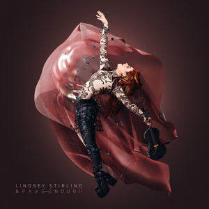 Écouter "Brave Enough" de Lindsey Stirling