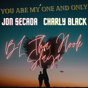 Écouter "You Are My One And Only" de Charly Black