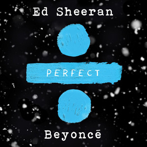 Écouter "Perfect Duet (Ed Sheeran & Beyoncé)" de Beyoncé