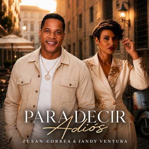 Para Decir Adiós — Jandy Ventura and Zusan Correa cover artwork