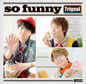 Trignal | Kiramune☆Fan