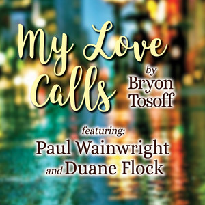 Artwork for My Love Calls