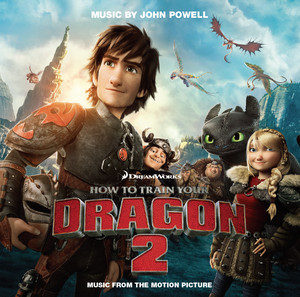 ヒックとドラゴン2』の挿入曲とサントラ | 挿入曲を全曲紹介Filmmusik