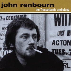 John Renbourn: The Transatlan Tracks & Reviews | AllMusic