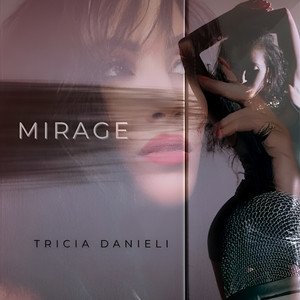 Tricia Daniele — Mirage