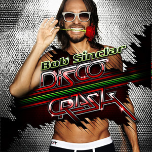 Écouter "Rock the Boat" de Bob Sinclar