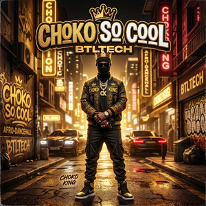 Choko So Cool by BTLTECH cover artwork