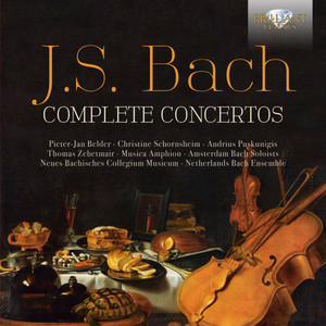 J.S. Bach: Complete Concertos - Brilliant Classics