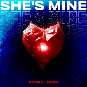 Écouter "She's Mine" de KXXMA