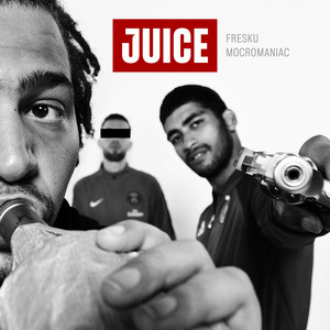 Écouter "Juice" de Mocromaniac