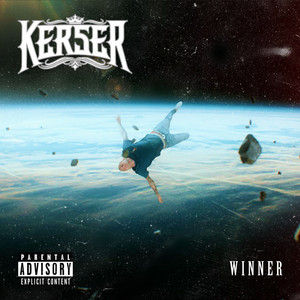 Écouter "Winner" de Kerser