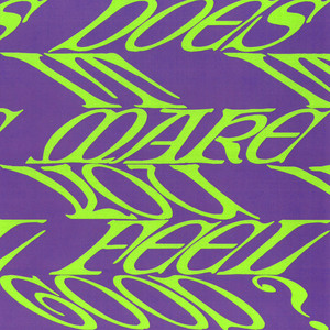 Does It Make You Feel Good? cover artwork