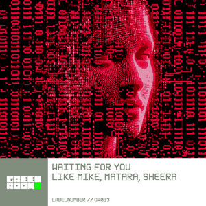 Écouter "Waiting For You" de Like Mike