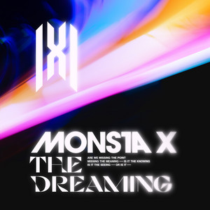 Écouter "The Dreaming" de MONSTA X