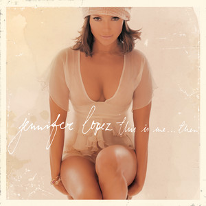 Écouter "I'm Glad" de Jennifer Lopez