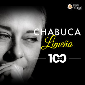 Écouter "Chabuca Limeña: 100 años" de Pedro Aznar