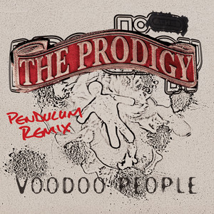 Voodoo People - Pendulum Mix cover artwork