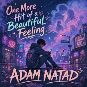 One More Hit of a Beautiful Feeling cover art