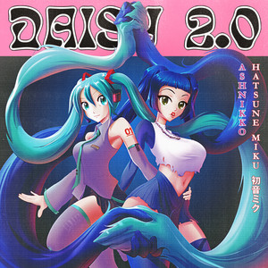 Écouter "Daisy 2.0" de Ashnikko