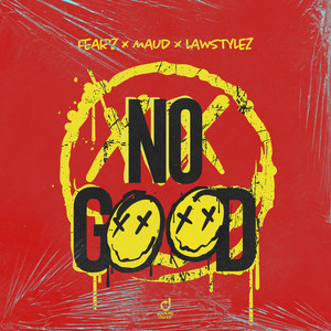 Écouter "No Good (Start the Dance)" de MAUD