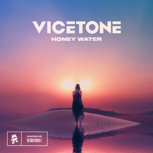 Écouter "Honey Water" de Vicetone